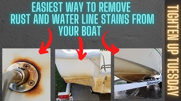 How to REMOVE RUST STAINS and WATER LINE STAINS From Your Boat **The EASY Way**