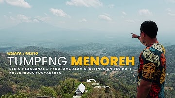 TUMPENG MENOREH - RESTO EKSTRIM !! ...DI KETINGGIAN 950 MDPL – BUKIT MENOREH KULONPROGO - YOGYAKARTA
