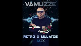 Video thumbnail of "Vamuzze - Retro x Mulatós Mix 2024🍾"