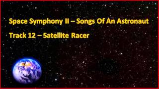 12 Satellite Racer - Songs Of An Astronaut @MikeBerminghamCreative