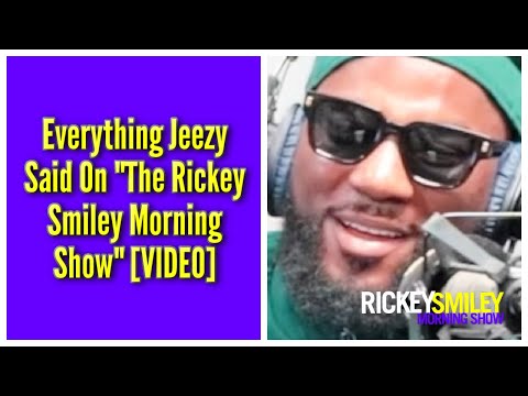 Everything Jeezy Said On "The Rickey Smiley Morning Show" [VIDEO]