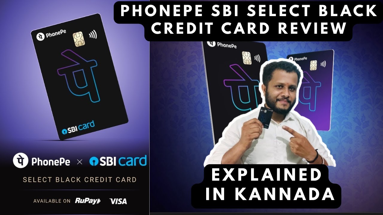 Phonepe SBI Select black credit card review in kannada 