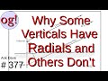 Why Do Some Verticals Have Radials and Some Do Not (#377)