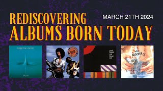 On This Day: The Stories of Albums Released in the Past! 03/21/2024