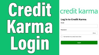 Credit Karma Login 2021 | www.creditkarma.com Account Login Help | CreditKarma.com Sign In