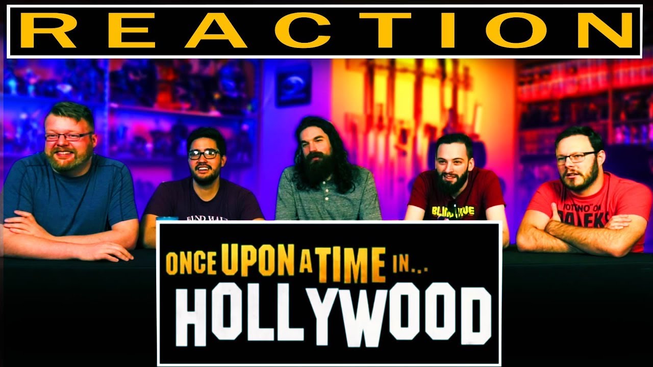 Once Upon A Time In Hollywood Official Trailer Reaction Youtube