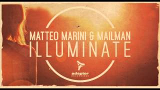 Matteo Marini & Mailman_Illuminate (Original Radio Mix) [Cover Art]