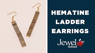 Easy Hematine Ladder Earrings | Jewelry 101