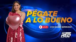 PEGATE A LO BUENO