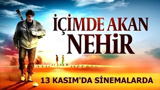 İÇİMDE AKAN NEHİR [KAMERA ARKASI]