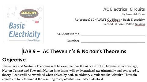 AC Electrical Circuits Lab 9 - (KEYSIGHT) AC Thevenin’s & Norton’s Theorems