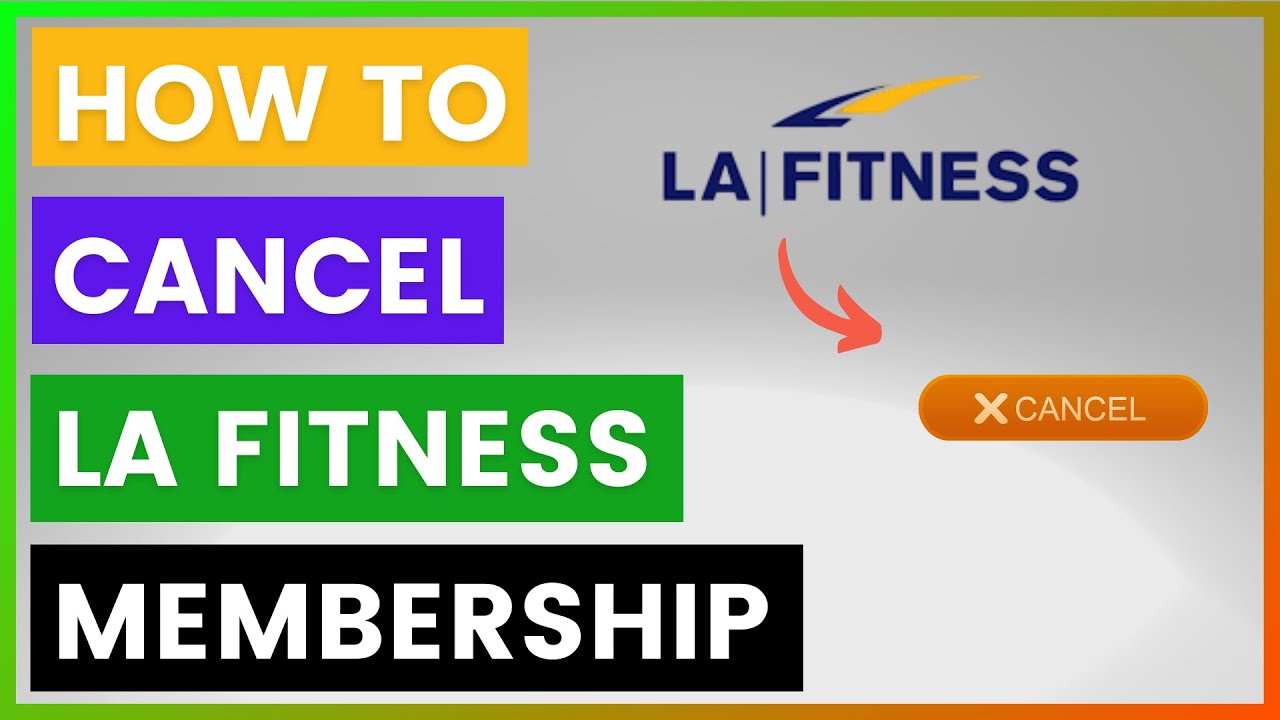 How To Cancel LA Fitness Membership in 2025 YouTube how-to-cancel-la-fitness-membership-in-2025-youtube