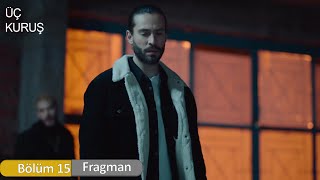 Üç Kuruş 15 Fragmanı Itım Ilaroğlu