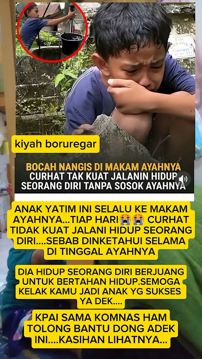 sedih nya kisah anak yatim ini tiap hari ziarah ke makam ayahnya...🥺🥺 #trandingshorts #beritahari