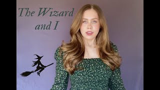 The Wizard And I Wicked - Alli Sutton