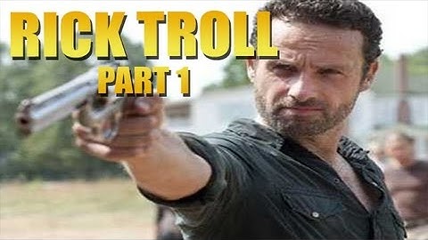 The Hidden -- Rick Troll Part 1