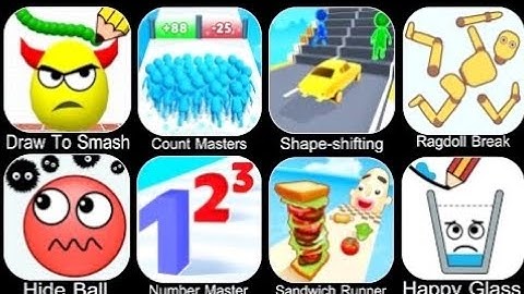 Draw To Smash,Count Master,Shape Shifting,Ragdoll Break,Hide Ball,Number Master,Sandwich Runner