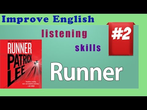 Improve English Listening Skills - Short Story 02 - Runner