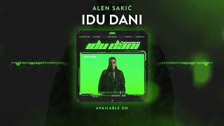 Alen Sakić x Freshmaker - Idu Dani (Vizualizer) Resimi