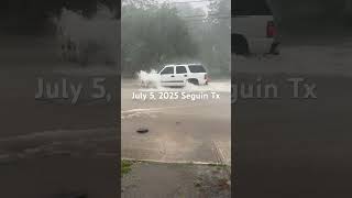 Flooding Seguin Tx July 5 2025