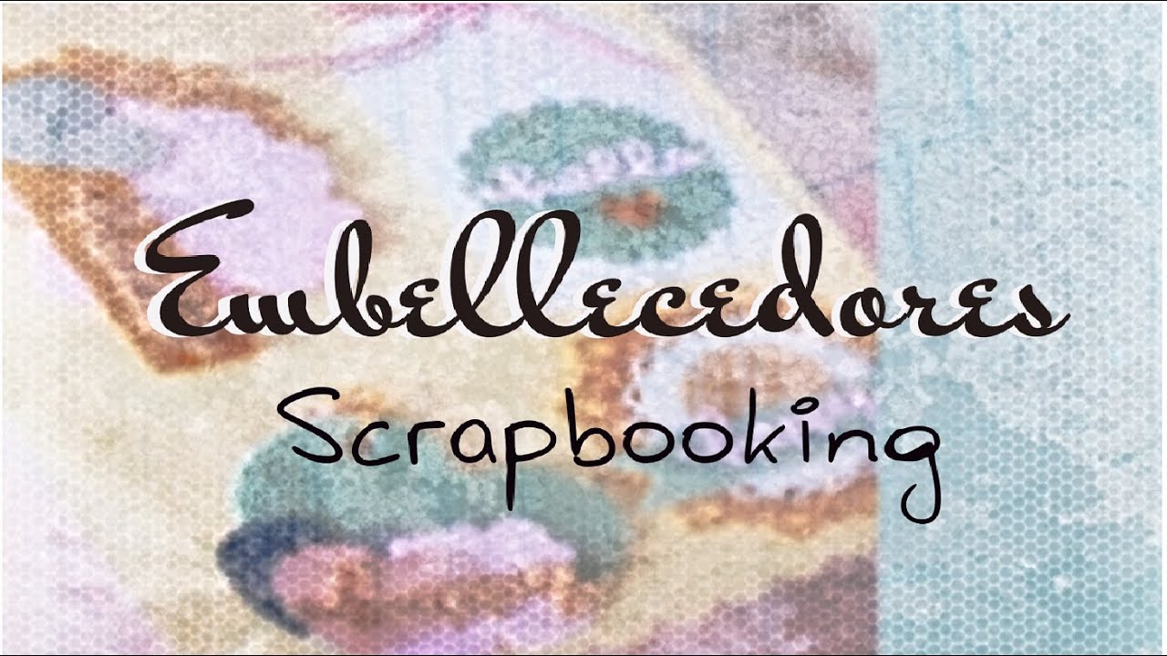 Una Tarde de EMBELLECEDORES de scrapbooking,Embellishment