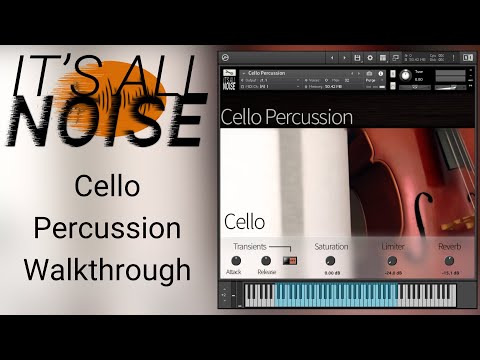 Cello Percussion by It's All Noise - Walkthrough