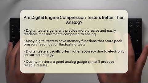 Are Digital Engine Compression Testers Better Than Analog? - Talking Tech Trends