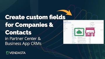 Create custom fields for Companies and Contacts in your CRM