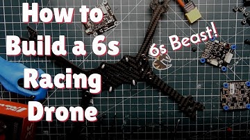 How to Build The ULTIMATE 6S Racing Drone - Part 1