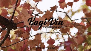 Bagi Dia - Symphony Music (Lyric Video)