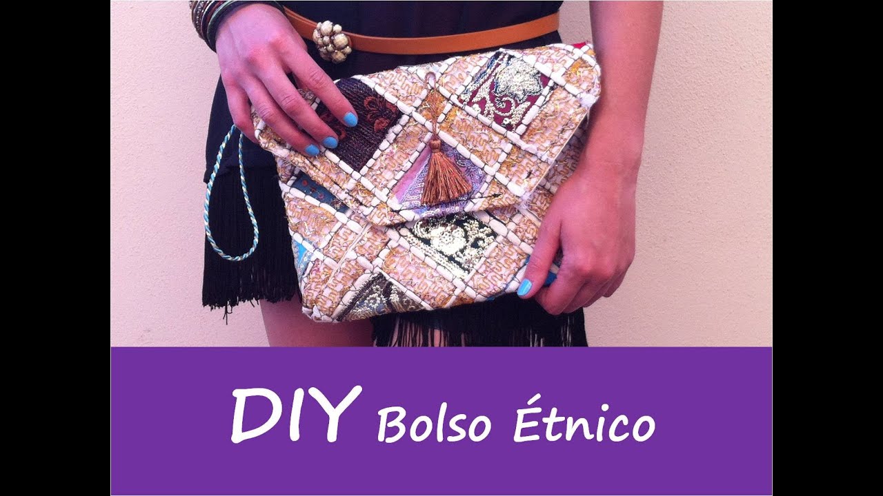 patrones DIY: TUTORIAL BOLSO ETNICO (bolso fiesta) - YouTube