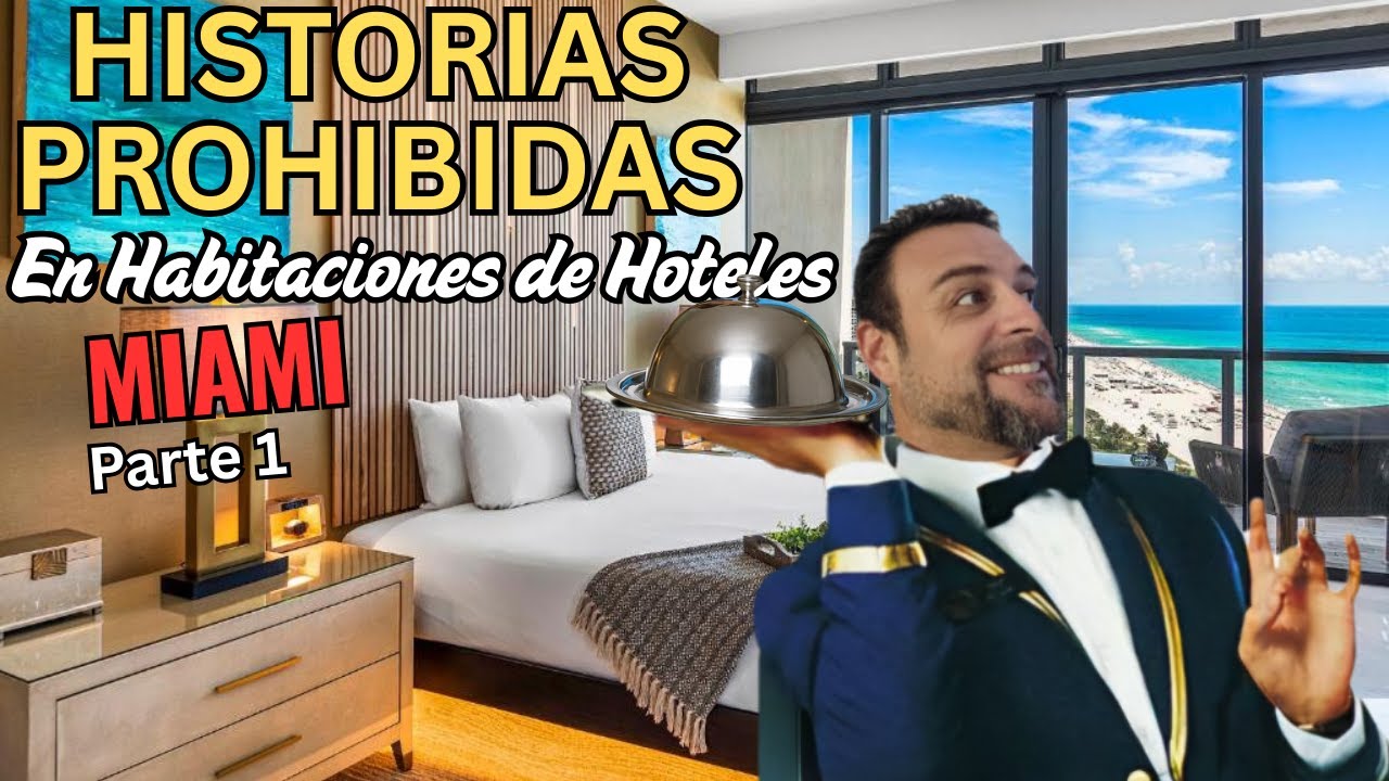 Historias Prohibidas🚫🔥(Parte 1) Hotel Miami🌴
