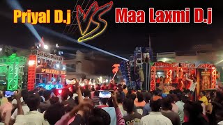 Priyal D.J vs Maa Laxmi D.J || Competition 🏆 || Pradeep Pratapgarh