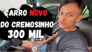 CARRO NOVO DO CREMOSINHO - NOVA CONQUISTA