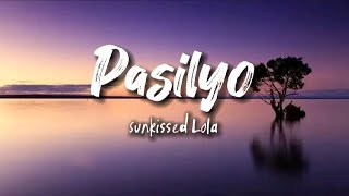 SunKissed Lola - Pasilyo (Lyrics)