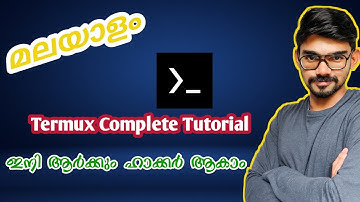 Termux Complete Tutorial Part 1 Why Termux ? & Basic Commands Malayalam | Termux Series മലയാളം |
