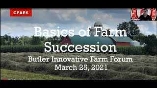 Butler Innovative Farm Forum, Farm Succession Planning