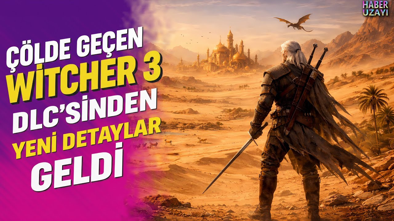 TÜRKÇE ÇEVİRİ ÇİLESİ SONA MI ERİYOR? WITCHER 3 DLC'SİNDEN DETAYLAR Haber Uzayı S7-B13 