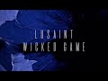Lusaint  wicked game moran remix