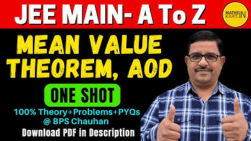 Mean Value Theorems One Shot | Rolle’s Theorem & Lagrange’s Theorem | One Shot JEE Mains