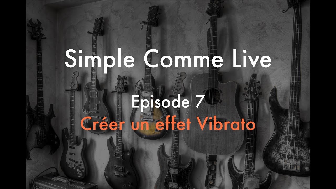 COMMENT CRÉER UN EFFET VIBRATO DANS ABLETON ? YouTube