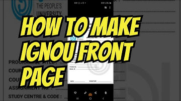How to Design Your IGNOU Assignment Front Page (With Templates)