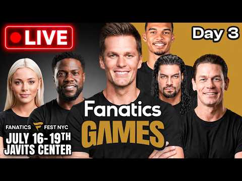 Fanatics Games Day 3 / July 18th