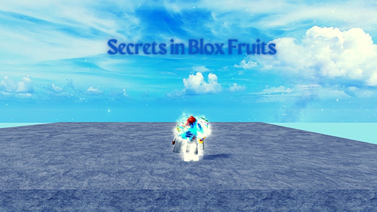 Secrets in Blox Fruits YouTube