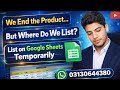 How to End Amazon Product & List on Google Sheets Temporarily | Easy Step-by-Step