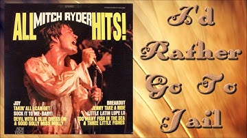 Mitch Ryder -  I