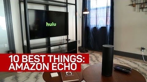 Amazon Echo: 10 best things you can do with it