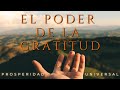 Meditacin activar el merecimiento y la prosperidad  afirmaciones de gratitud