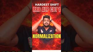 RRB ALP CBT 1 Normalization 2026 | ALP CBT 1 Normalization 2026 | ALP CBT 1 Hardest Shift 2016