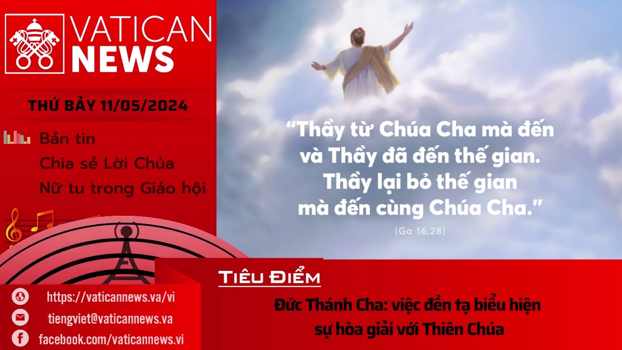 Radio thứ Bảy 11/05/2024 - Vatican News Tiếng Việt